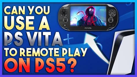 can you remote play ps5 on ps vita|can vita remote play ps5.